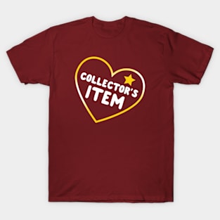 Collector's Item T-Shirt